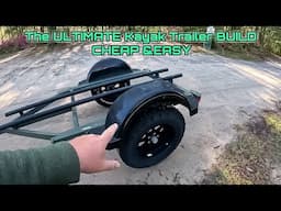 The ULTIMATE Kayak Trailer Build ** CHEAP and EASY BUILD!!