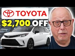 Dealerships Are Giving HOW MUCH OFF a Toyota Sienna?!?!