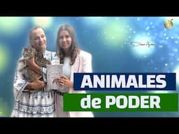 Descubre tu Animal de Poder y su Significado Espiritual | Diana Alvarez & Antonina Canal