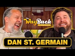 The Wayback #76 | Dan St. Germain