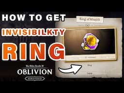 How To Get The Ring Of Khajiiti | Invisibility Ring ► Oblivion Remastered