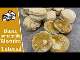 Tasty, Basic Recipe for Making Homemade Buttermilk Biscuits!