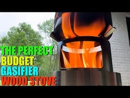 The PERFECT BUDGET Wood Gasifier Stove