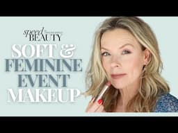 Soft and Feminine, last all day, event makeup