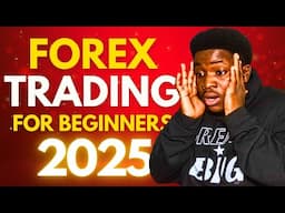 Forex Trading for Beginners 2025 | Learn to Make $100/Day Online