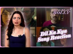 Metro…In Dino: Dil Ka Kya Song Reaction | Anurag Basu | Pritam, Raghav Chaitanya, Anurag S | Bhushan