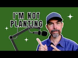 The 7 Vegetables I'm Not Planting in March