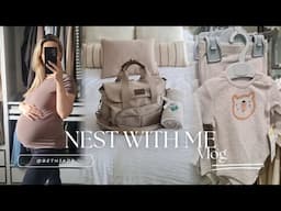 NEST WITH ME | Packing my hospital bag, second time mum, baby prep 🤍