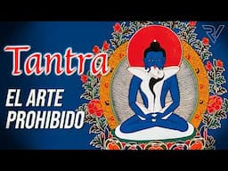 TANTRA El Arte Prohibido