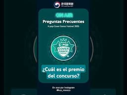 FAQ K-pop Cover Dance Festival 2025 ¿Cuál es el premio del concurso?