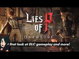 DLC gameplay and impressions for Lies of P: Overture