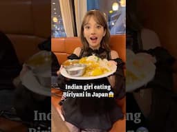 INDIAN GIRL TRYING BIRIYANI IN JAPAN😱 #indian #food #hindi #japan #biriyani #indianfood #viralvideo