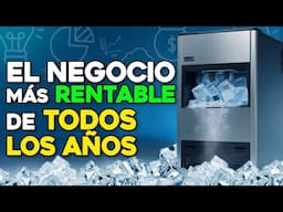 ✅ El NEGOCIO SILENCIOSO Que Da DINERO TODO El AÑO | MÁQUINA de HACER HIELO, VENDE AGUA CONGELADA