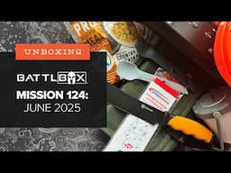 Chow Down! - Unboxing Battlbox Mission 124 - Pro Plus - June 2025