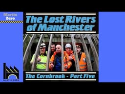 The Lost Rivers of Manchester. The Cornbrook Part 5