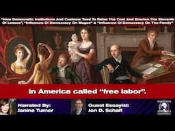 Jon Schaff | How Democratic Institutions And Customs Tend To Raise The Cost And... | Essay 83