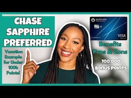 I Got the Chase Sapphire Preferred Credit Card! 100K Bonus Points - Pros & Cons - Vacation Example