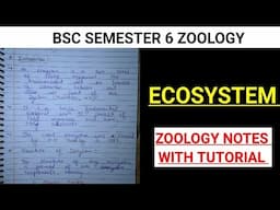 ECOSYSTEM NOTES||types of ecosystem BSC ZOOLOGY NOTES #bsc #msc #universitynotes @ZOOLOGYNOTES