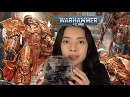ASMR Warhammer 40k lore