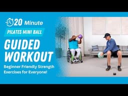 Seated Mini Pilates Ball Strength Workout | 20 Min Low Impact Moves for All - Stroke, SCI, Arthritis