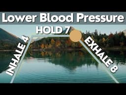 Breathing Technique to Lower Blood Pressure | 4-7-8 Breathing Exercise