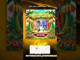[Ouça Agora] Liga da Alegria - Banana #infantil #musica #musicainfantil @LigadaAlegria