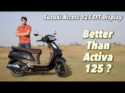 2025 Suzuki Access 125 TFT Display Review - Best 125 cc Scooter ??