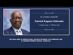 IN LOVING MEMORY PATRICK KAGUTA GITHENDU