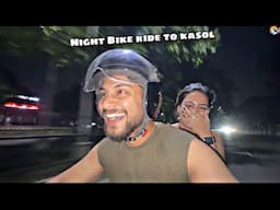 Itni raat ko Bike pe Kasoli nikal gaye😅