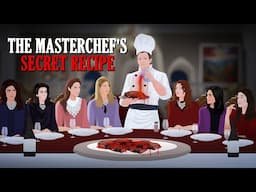 The Master Chef's Secret Recipe !! Animated Stories