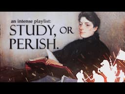 studying? more like fighting for your life ⚔️【terrifyingly motivational study playlist】