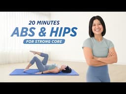 20 MINUTE ABS & HIPS Workout For A STRONG CORE