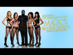 Master Magician shows how Magic REALLY Works!