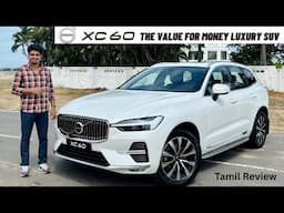 VOLVO XC60 | UNRECOGNIZED GOLD IN THE SEGMENT | Detailed Tamil Review