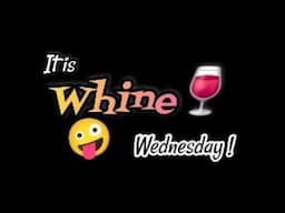 Wine Wednesday