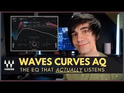 Waves Curves AQ – The EQ That Actually Listens