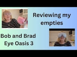 Empties and Eye Oasis 3