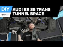 Audi S5 Tunnel Brace Upgrade DIY (2018-2025 Audi B9 S4, S5 Sportback, A4, A5 Sportback)