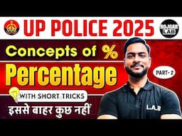 Percentage Concepts and Tricks | Percentage Maths Tricks for UP Police | Maths by Shubham Sir #2