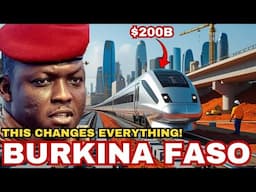 Traore's 13 Massive MEGAPROJECTS Changing BURKINA FASO'S Future Forever...