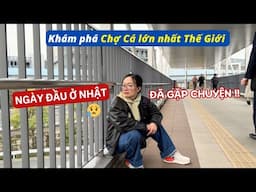 Chợ Cá Lớn Nhất Thế Giới Toyosu Fish Market | Mới đi chơi đã dính bệnh rồi