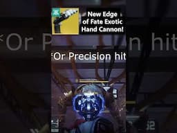 NEW Edge of Fate Exotic Hand Cannon is INSANE! #destiny2