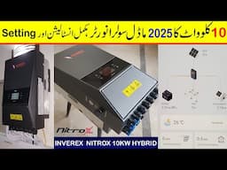 Inverex Nitrox 10KW Single Phase Hybrid solar Inverter | complete settings and installation