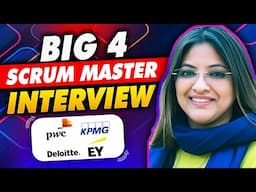 [BIG 4][Part 2] scrum master interview questions and answers ⭐ scrum master interview questions