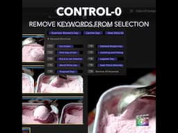Final Cut Pro Shortcut | Control-0 | Remove Keywords From Selection