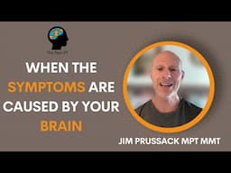 What It Means When The Cause Is The Brain, Not The Body