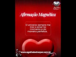 Afirmação Magnética Lei Atração para o Amor relacionamento feliz