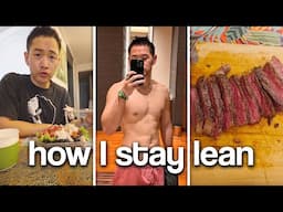 How I Eat To Get Lean & Stay Lean (Full Day of Eating)