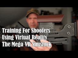 Virtual Shooting Training - Mega VR Simstock pt1