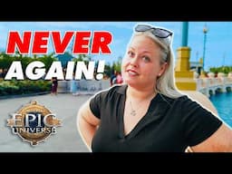 Epic Universe Is Amazing BUT Its Only Gonna GET WORSE From Here!
